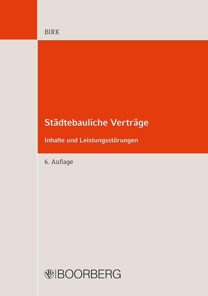 Cover: 9783415062283 | Städtebauliche Verträge | Hans-Jörg Birk | Taschenbuch | 600 S. | 2021