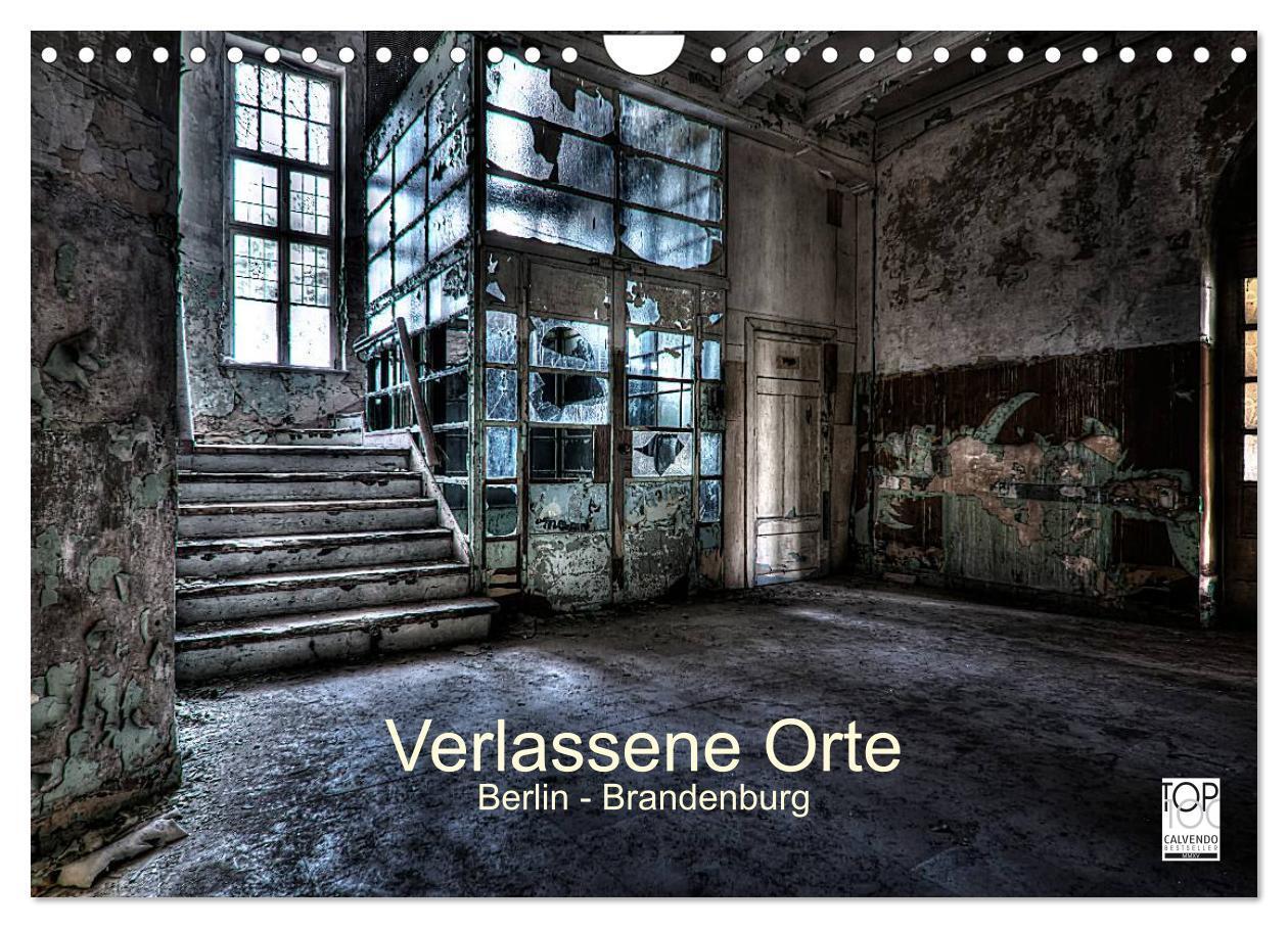 Cover: 9783435666164 | Verlassene Orte - Berlin - Brandenburg (Wandkalender 2025 DIN A4...