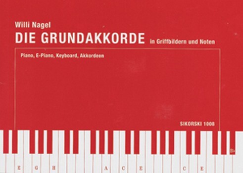 Cover: 9790003010434 | Die Grundakkorde für Keyboard- und Orgelspieler | Willi Nagel | Buch