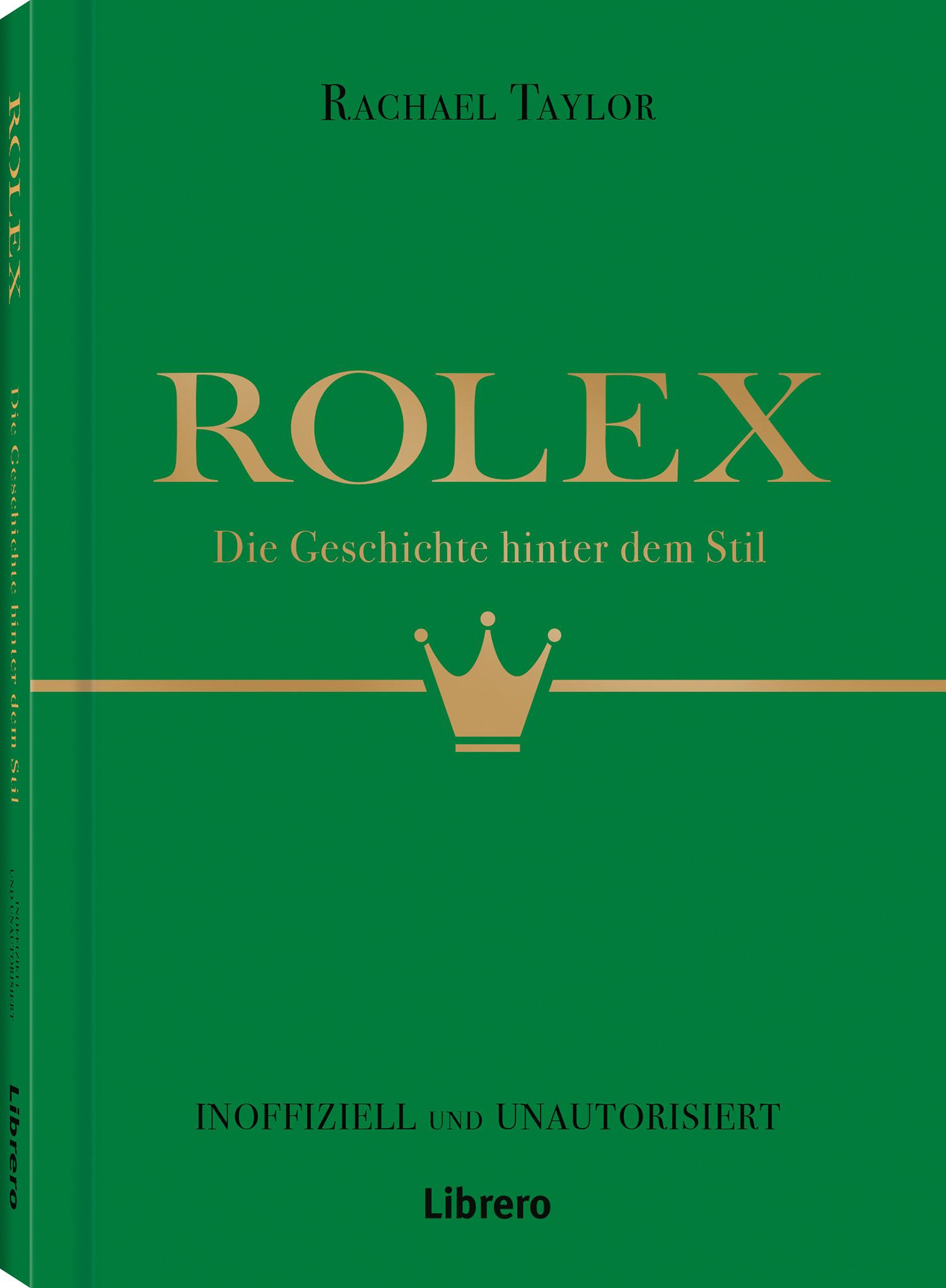 Cover: 9789464990997 | Rolex | Die Geschichte hinter dem Stil | Rachael Taylor | Buch | 2025