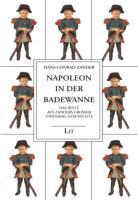 Cover: 9783825860547 | Napoleon in der Badewanne | Hans Conrad Zander | Buch | 191 S. | 2011