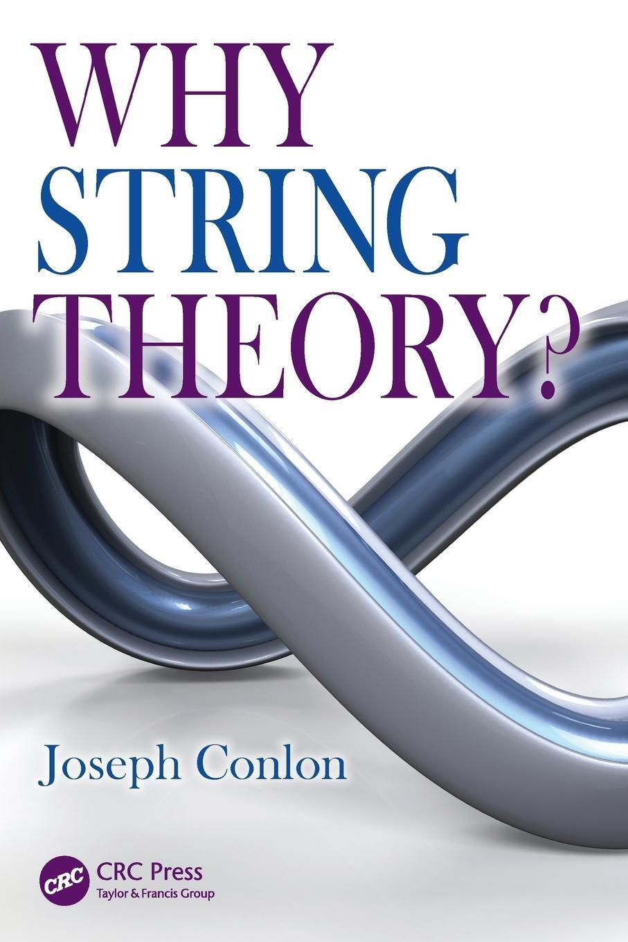 Cover: 9781482242478 | Why String Theory? | Joseph Conlon | Taschenbuch | Paperback | 2015