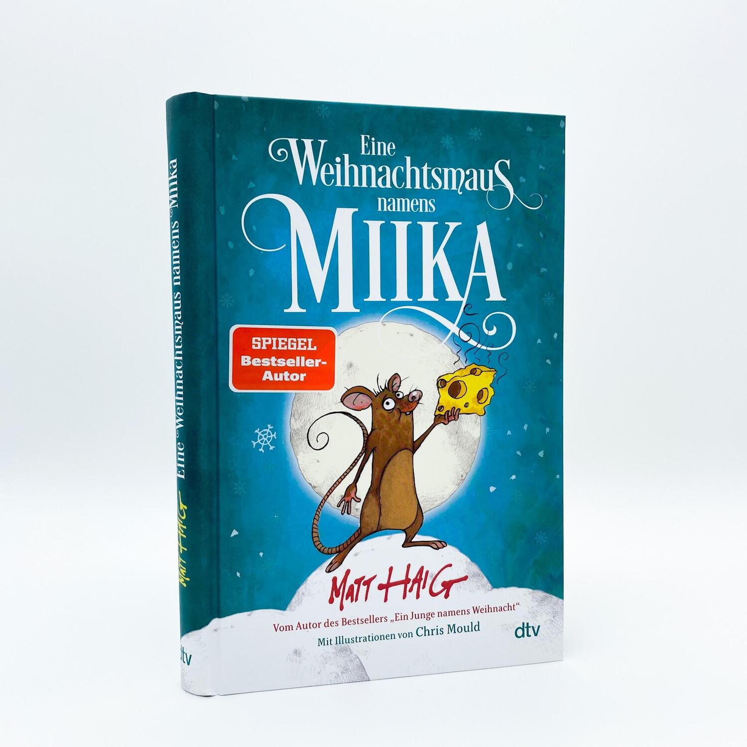 Bild: 9783423763974 | Eine Weihnachtsmaus namens Miika | Matt Haig | Buch | 185 S. | Deutsch