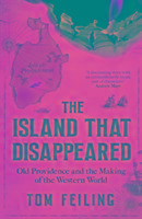 Cover: 9781911184041 | The Island that Disappeared | Tom Feiling | Taschenbuch | Englisch