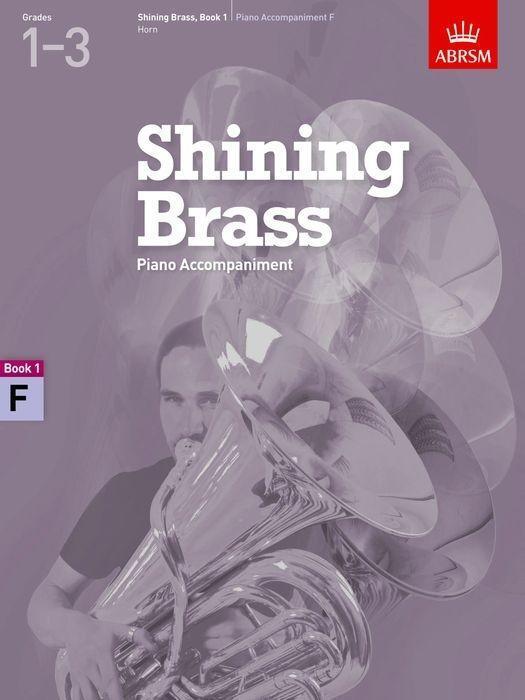 Cover: 9781848494442 | Shining Brass, Book 1, Piano Accompaniment F | ABRSM | Taschenbuch