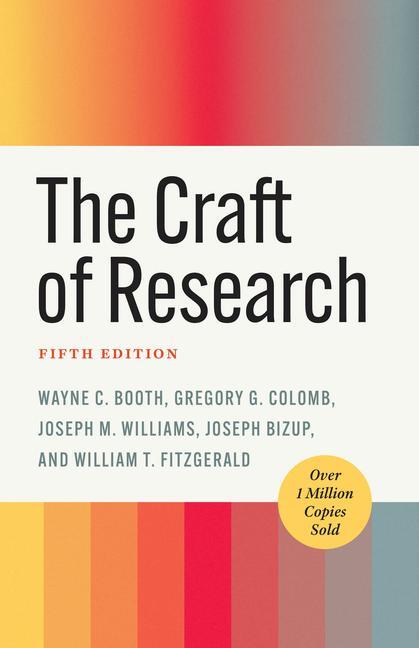 Cover: 9780226826677 | The Craft of Research, Fifth Edition | Gregory G. Colomb (u. a.)