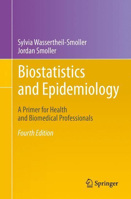 Bild: 9781493921331 | Biostatistics and Epidemiology | Jordan Smoller (u. a.) | Taschenbuch