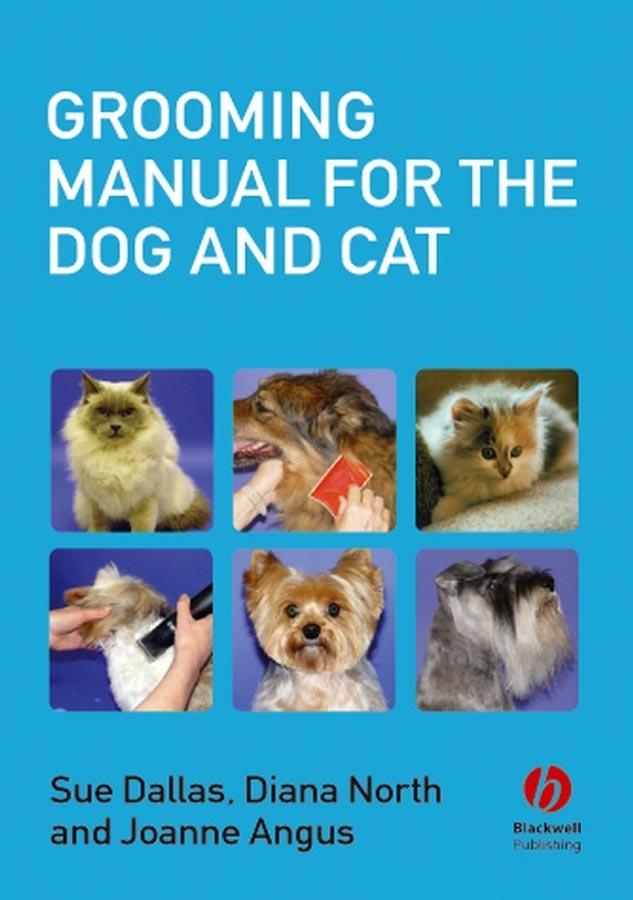 Cover: 9781405111836 | Grooming Manual for the Dog and Cat | Diana North (u. a.) | Buch