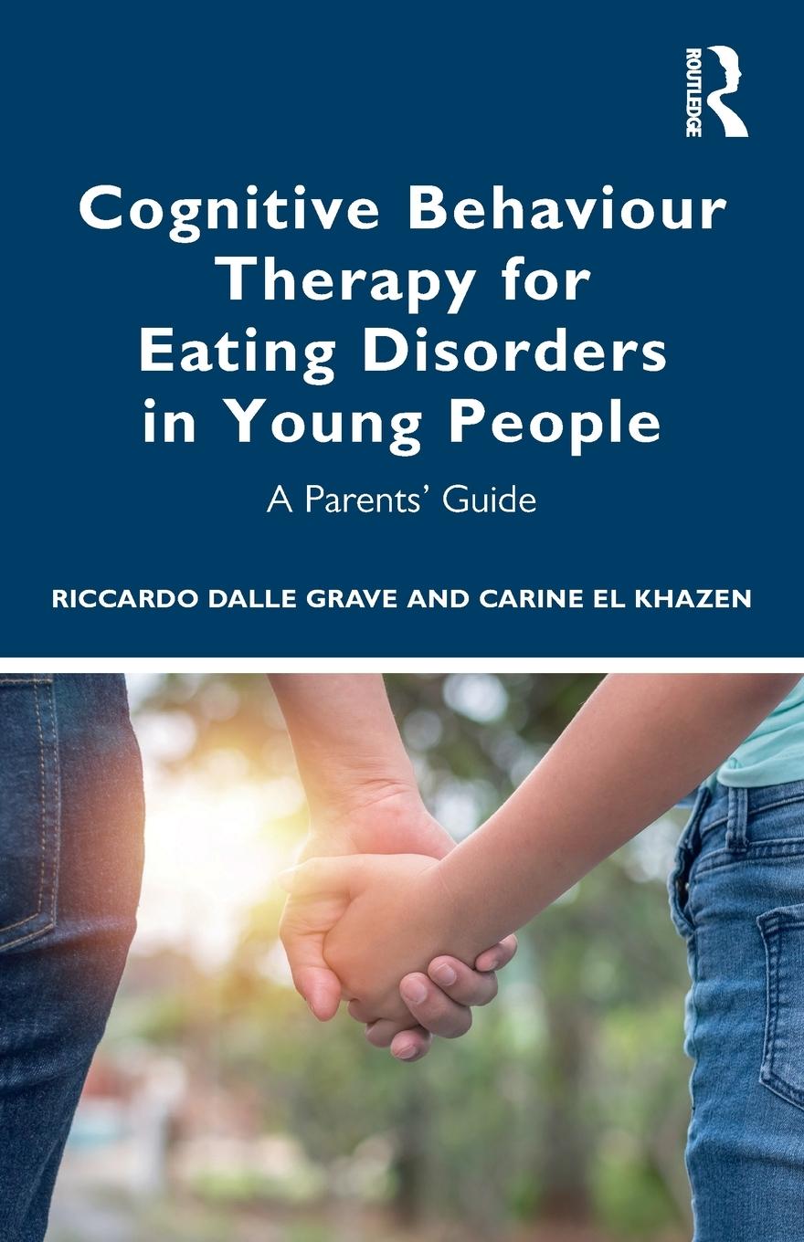 Cover: 9780367775049 | Cognitive Behaviour Therapy for Eating Disorders in Young People