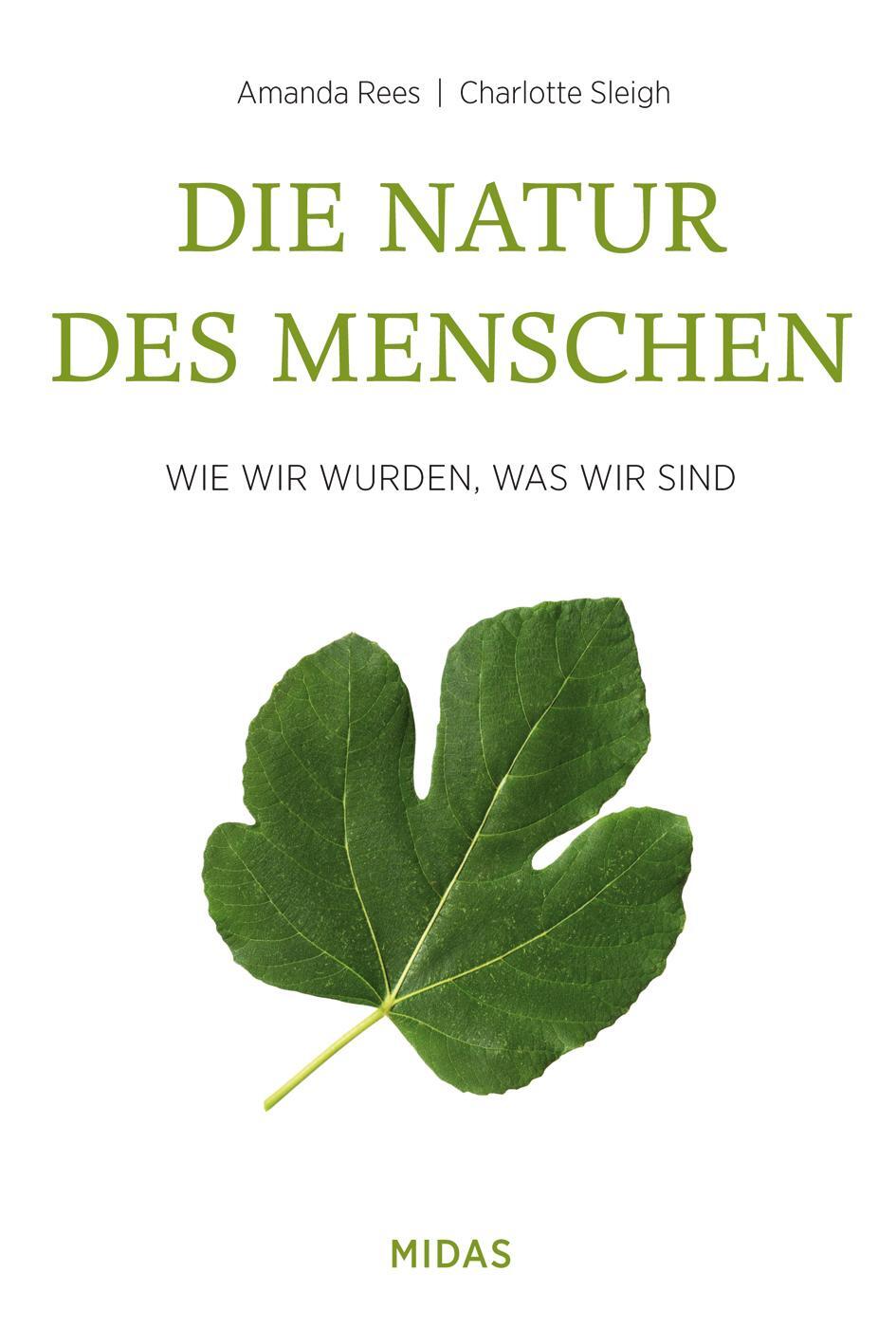 Cover: 9783038765370 | Die Natur des Menschen | Wie wir wurden, was wir sind | Sleigh (u. a.)