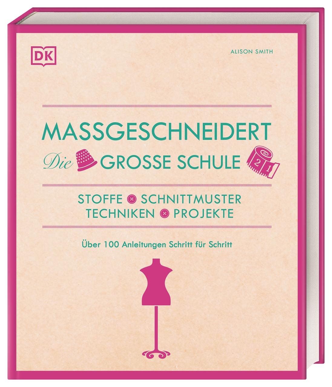 Cover: 9783831042500 | Maßgeschneidert. Die große Schule | Alison Smith | Buch | 304 S.