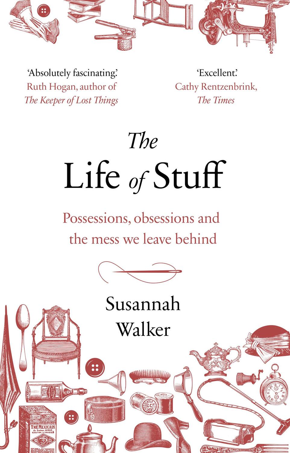 Cover: 9781784163303 | The Life of Stuff | Susannah Walker | Taschenbuch | Englisch | 2019