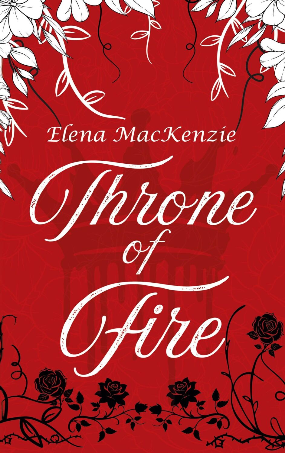 Cover: 9783759704887 | Throne of Fire | Elena Mackenzie | Taschenbuch | Paperback | 456 S.