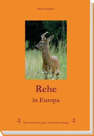 Cover: 9783852081458 | Rehe in Europa | Bruno Hespeler | Buch | 317 S. | Deutsch | 2016