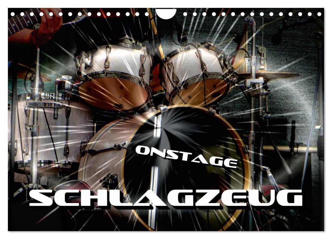 Cover: 9783435547623 | Schlagzeug onstage (Wandkalender 2025 DIN A4 quer), CALVENDO...