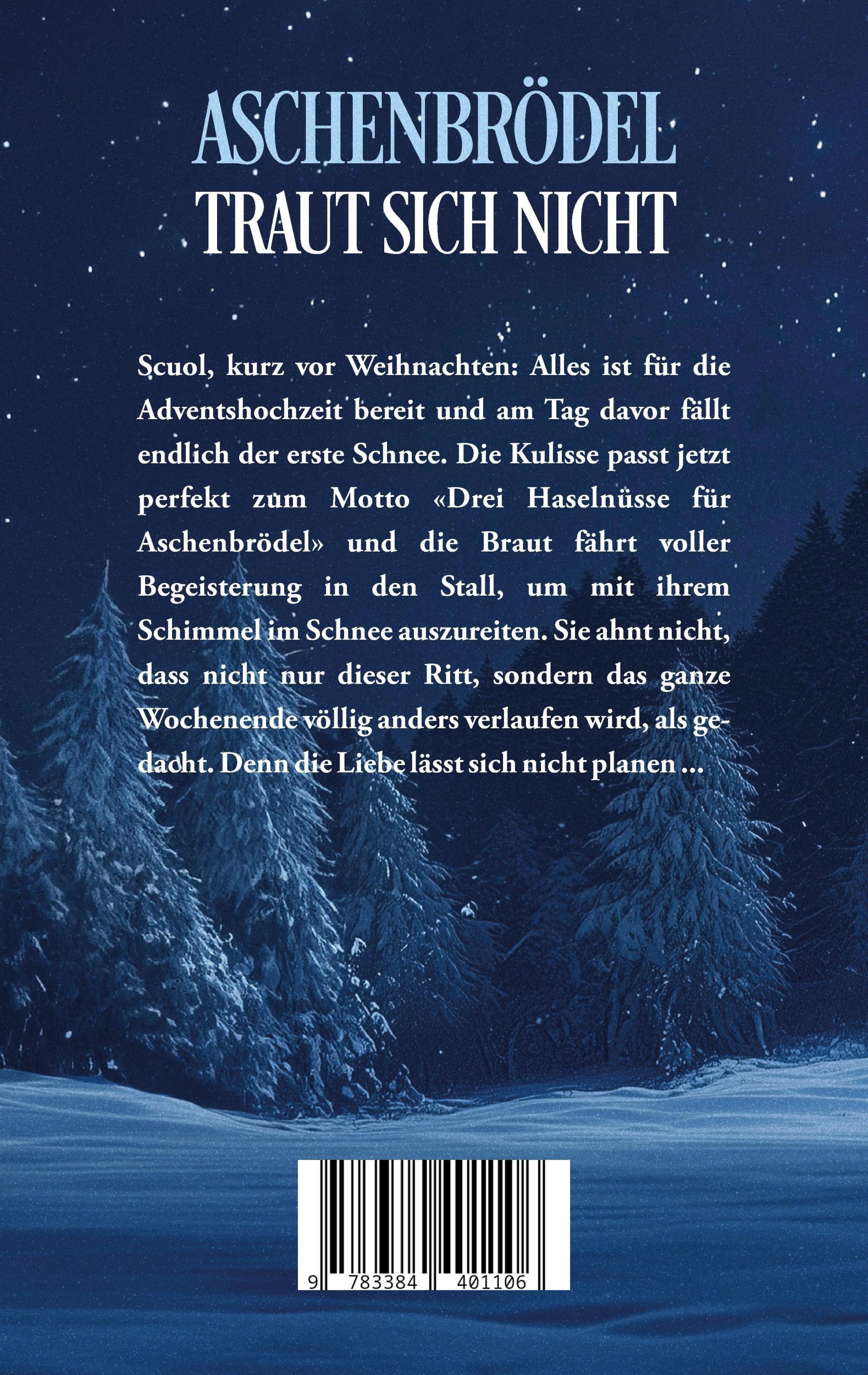 Rückseite: 9783384401106 | Aschenbrödel traut sich nicht | Die Adventshochzeit in Scuol | Buch