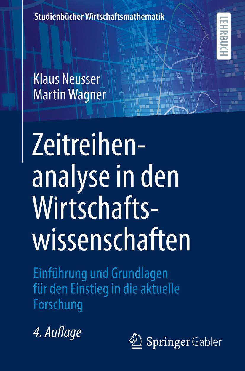 Cover: 9783662646496 | Zeitreihenanalyse in den Wirtschaftswissenschaften | Wagner (u. a.)