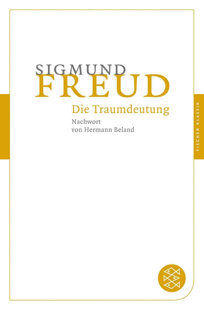 Cover: 9783596901777 | Die Traumdeutung | Sigmund Freud | Taschenbuch | 663 S. | Deutsch