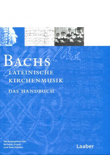 Cover: 9783890074528 | Bach-Handbuch. Bachs lateinische Kirchenmusik | Buch | 421 S. | 2007