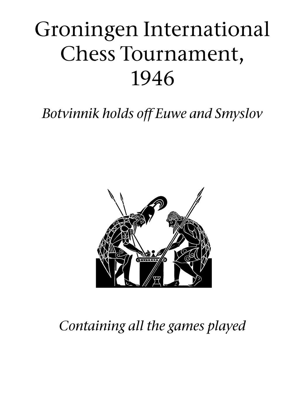 Cover: 9781843821847 | Groningen International Chess Tournament, 1946 | Taschenbuch | 2007