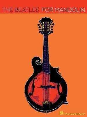 Cover: 9781423484042 | The Beatles for Mandolin | Buch | Englisch | 2010 | EAN 9781423484042