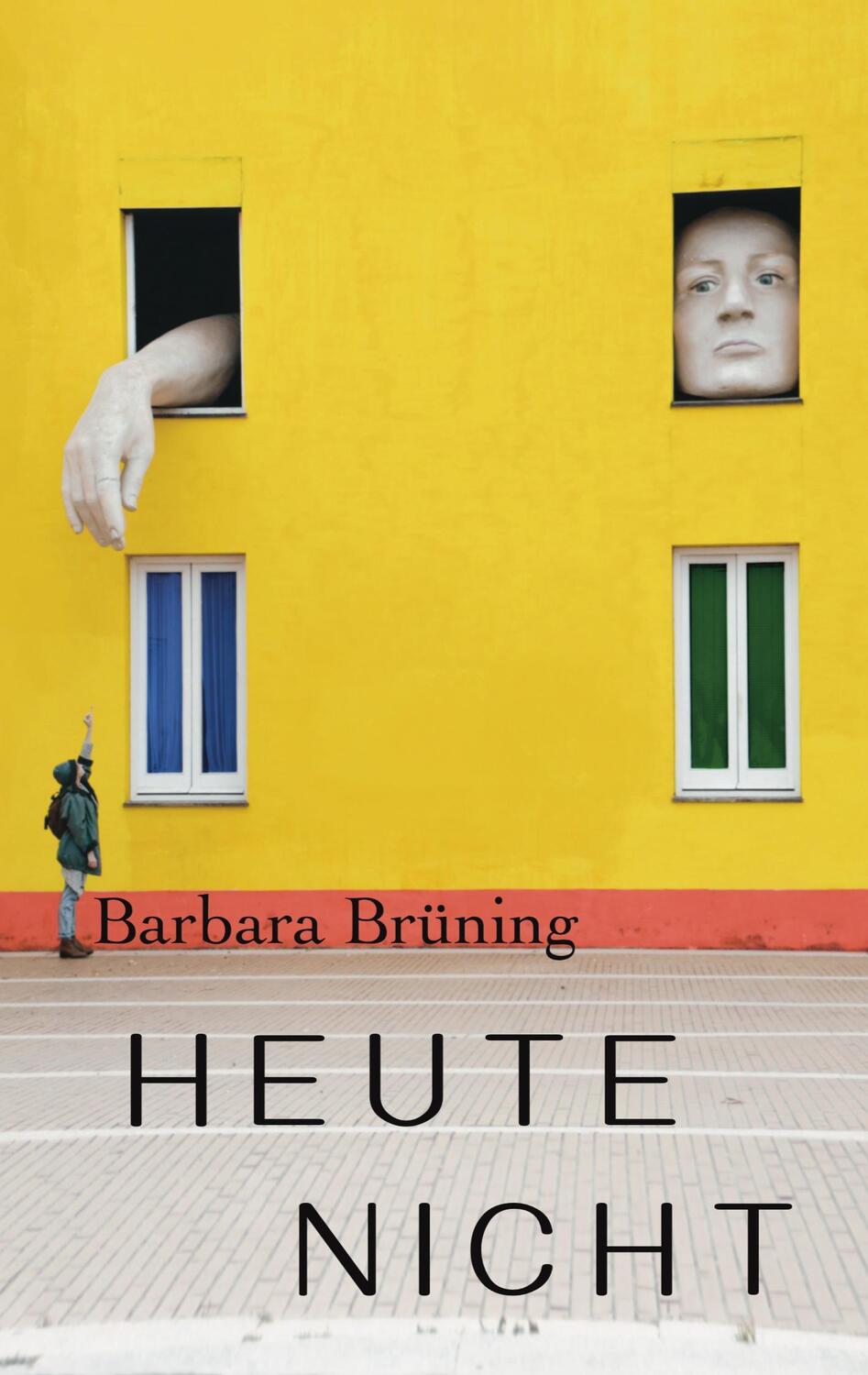 Cover: 9783754344514 | Heute nicht | Kurzgeschichten | Barbara Brüning | Taschenbuch