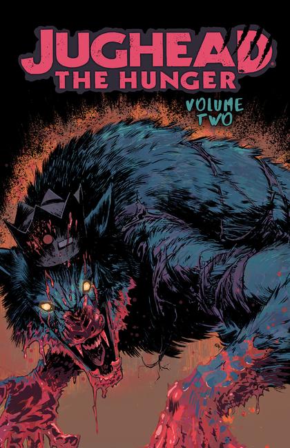 Cover: 9781682558430 | Jughead: The Hunger Vol. 2 | Frank Tieri | Taschenbuch | Englisch