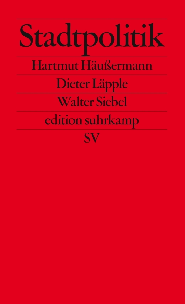 Cover: 9783518125120 | Stadtpolitik | Hartmut Häußermann (u. a.) | Taschenbuch | 403 S.