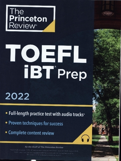 Cover: 9780525572107 | Princeton Review TOEFL iBT Prep with Audio/Listening Tracks, 2022