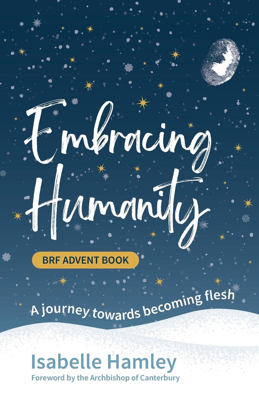 Cover: 9781800392267 | Embracing Humanity | A journey towards becoming flesh | Hamley | Buch