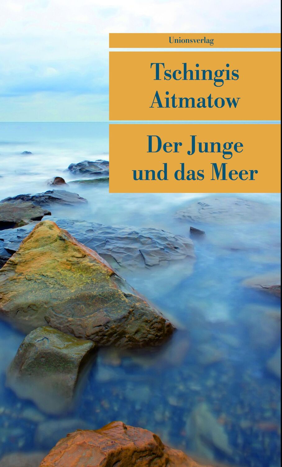 Cover: 9783293204263 | Der Junge und das Meer | Tschingis Aitmatow | Taschenbuch | 154 S.