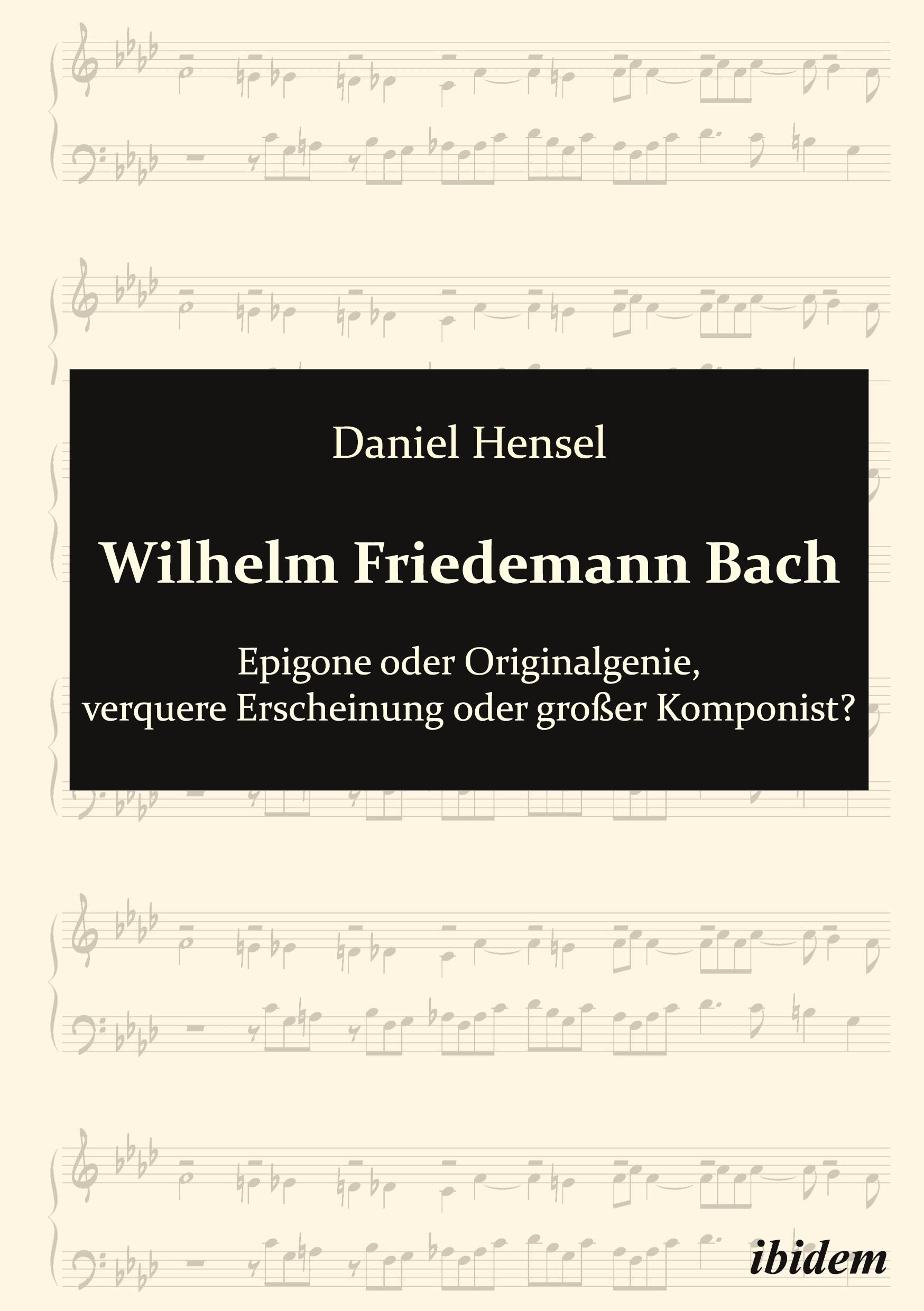 Cover: 9783838201788 | Wilhelm Friedemann Bach | Daniel Hensel | Taschenbuch | 256 S. | 2011