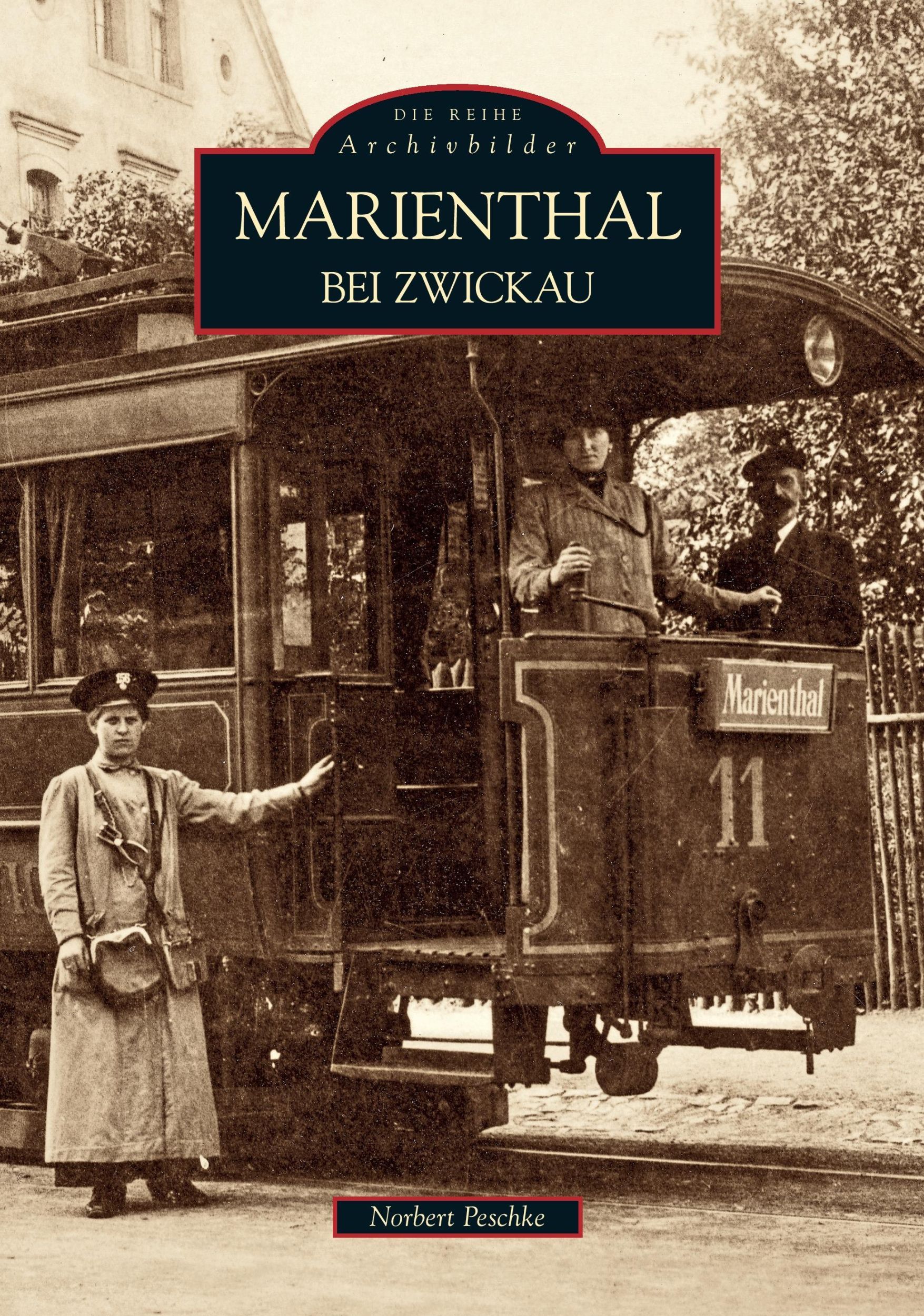 Cover: 9783866806115 | Marienthal bei Zwickau | Norbert Peschke | Taschenbuch | Paperback