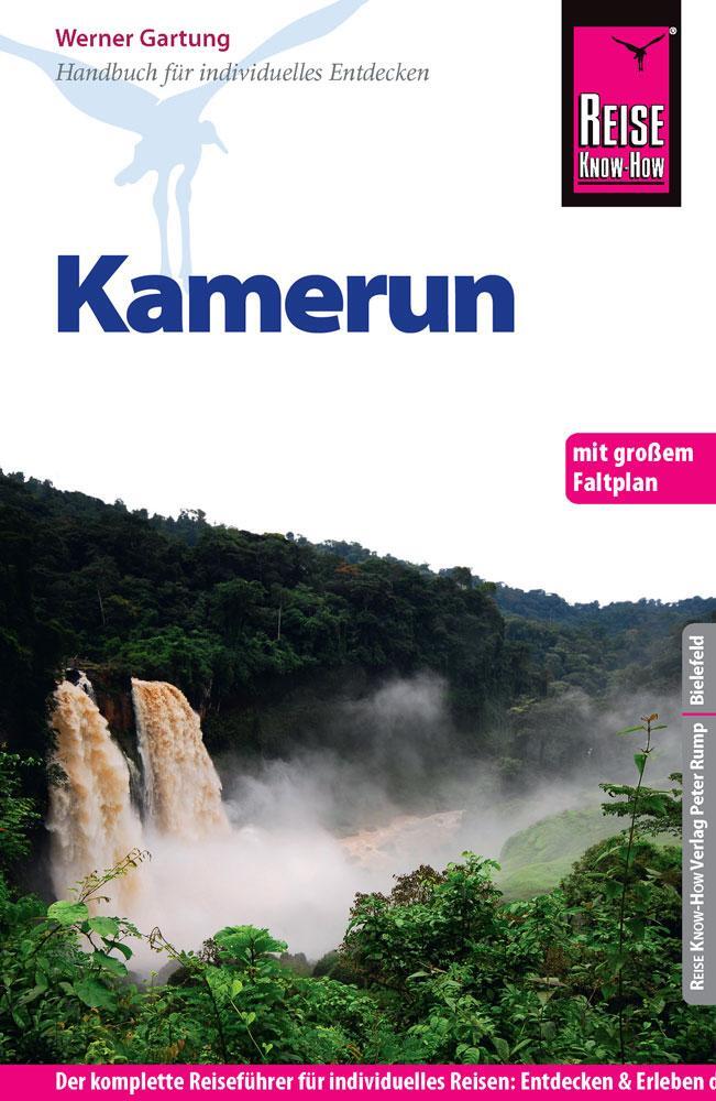 Cover: 9783831724796 | Reise Know-How Kamerun | Werner Gartung | Taschenbuch | 468 S. | 2015