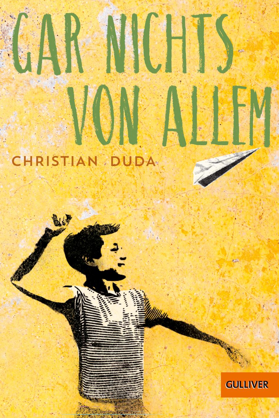 Cover: 9783407789952 | Gar nichts von allem | Roman. Mit Illustrationen von Julia Friese