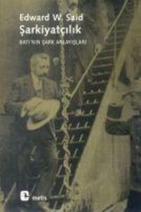 Cover: 9789753422369 | Sarkiyatcilik | Batinin Sark Anlayislari | Edward W. Said | Buch