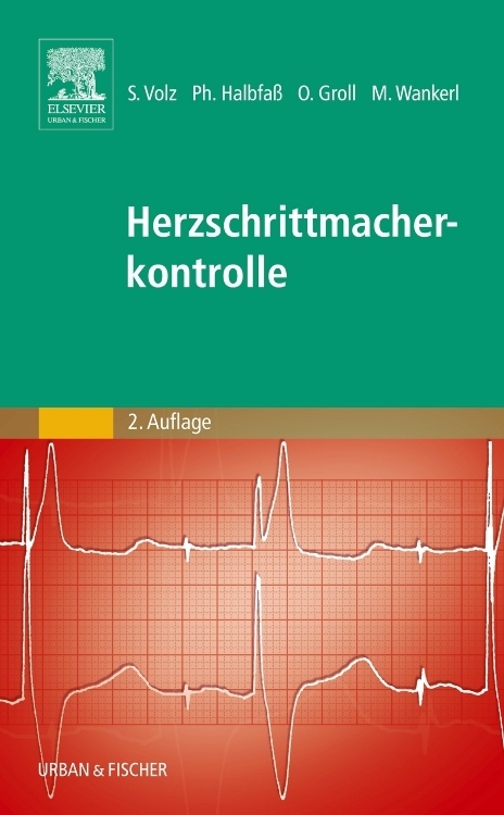 Cover: 9783437314865 | Herzschrittmacherkontrolle | Stefan Volz (u. a.) | Taschenbuch | VIII