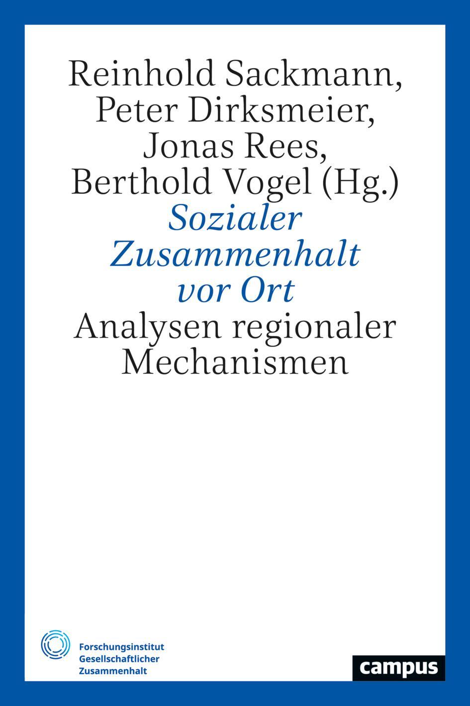 Cover: 9783593518176 | Sozialer Zusammenhalt vor Ort | Analysen regionaler Mechanismen | Buch