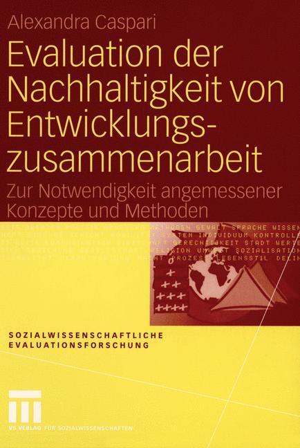 Cover: 9783531144320 | Evaluation der Nachhaltigkeit von Entwicklungszusammenarbeit | Caspari