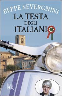 Cover: 9788817022248 | La testa degli italiani | Beppe Severgnini | Taschenbuch | Italienisch