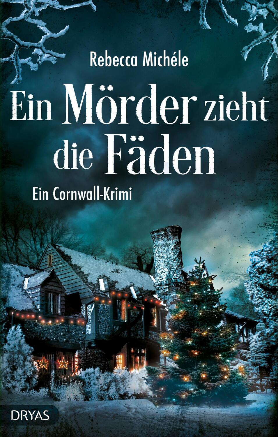 Cover: 9783940855909 | Ein Mörder zieht die Fäden | Ein Cornwall-Krimi | Rebecca Michéle