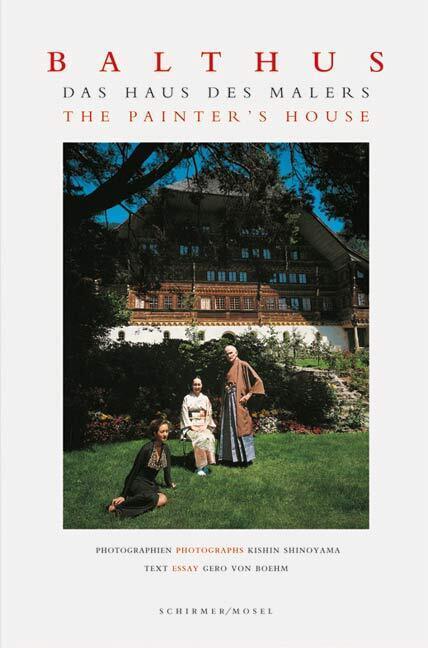 Cover: 9783829603201 | Balthus - Das Haus des Malers. The Painter's House | Kishin Shinoyama