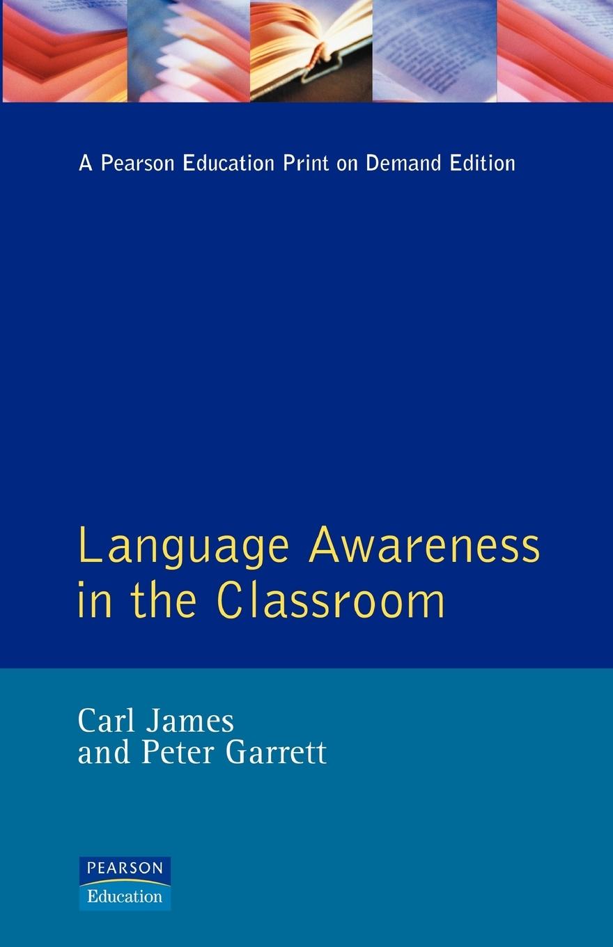 Cover: 9780582067370 | Language Awareness in the Classroom | Carl James (u. a.) | Taschenbuch