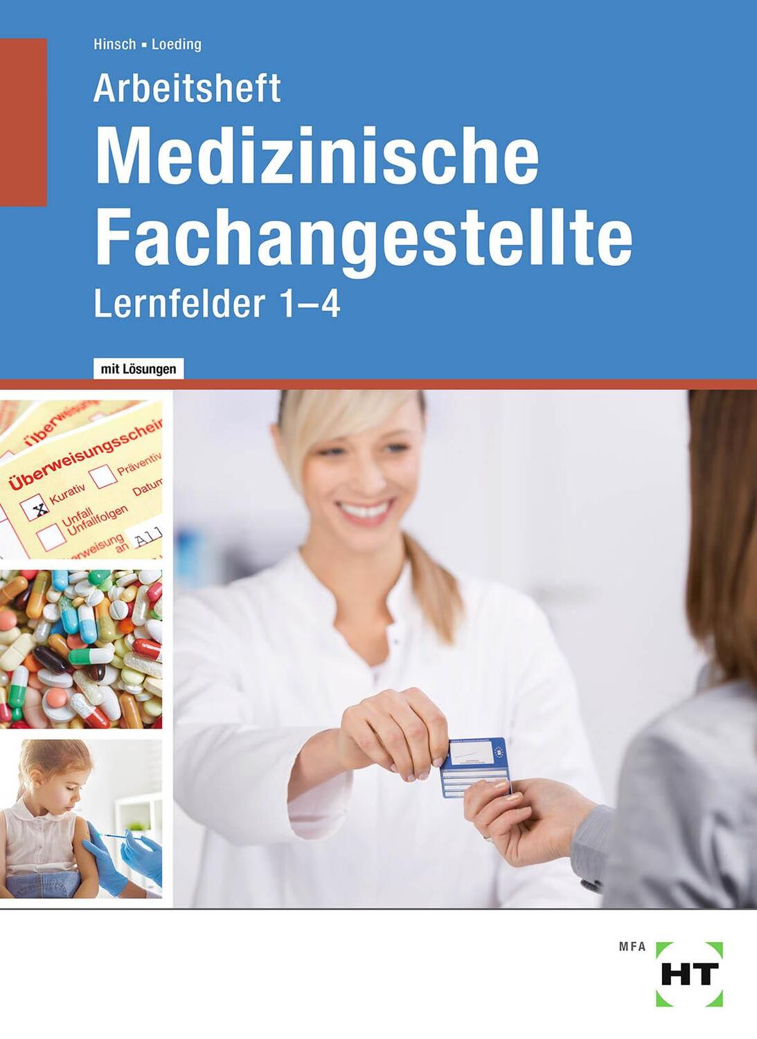 Cover: 9783582582027 | Arbeitsheft mit eingetragenen Lösungen Medizinische Fachangestellte