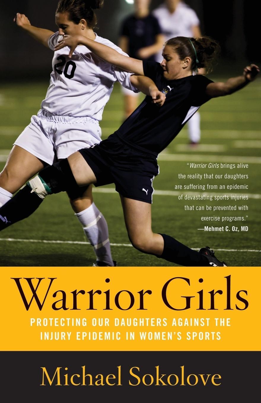 Cover: 9780743297561 | Warrior Girls | Michael Sokolove | Taschenbuch | Paperback | Englisch