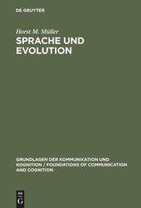 Cover: 9783110110418 | Sprache und Evolution | Horst M. Müller | Buch | X | Deutsch | 1990