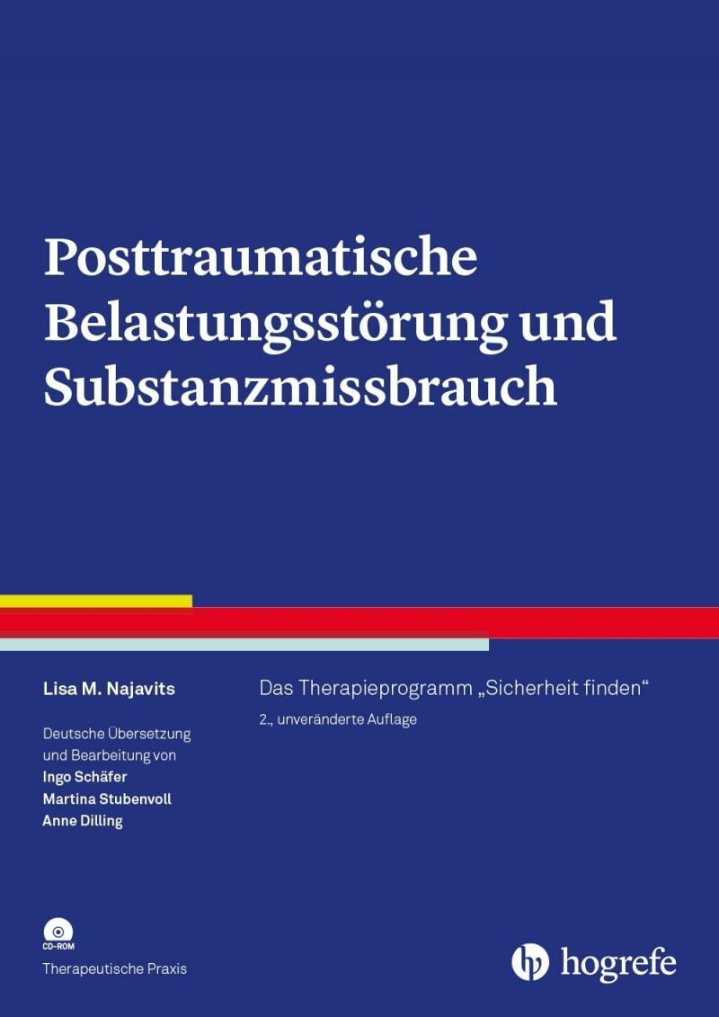 Cover: 9783801730208 | Posttraumatische Belastungsstörung und Substanzmissbrauch | Najavits