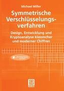 Cover: 9783519023999 | Symmetrische Verschlüsselungsverfahren | Michael Miller | Taschenbuch