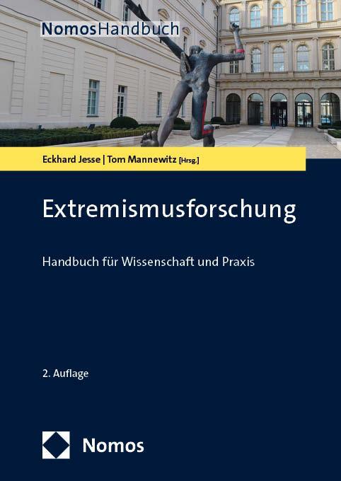 Cover: 9783848790043 | Extremismusforschung | Handbuch für Wissenschaft und Praxis | Buch