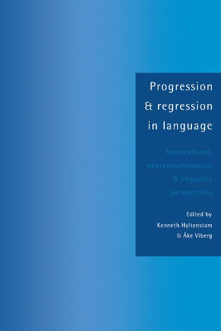 Cover: 9780521438742 | Progression and Regression in Language | Kenneth Hyltenstam (u. a.)